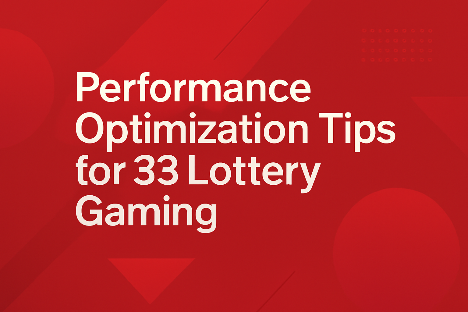 Informational scene depicting 33 Lottery User Safety Tips.